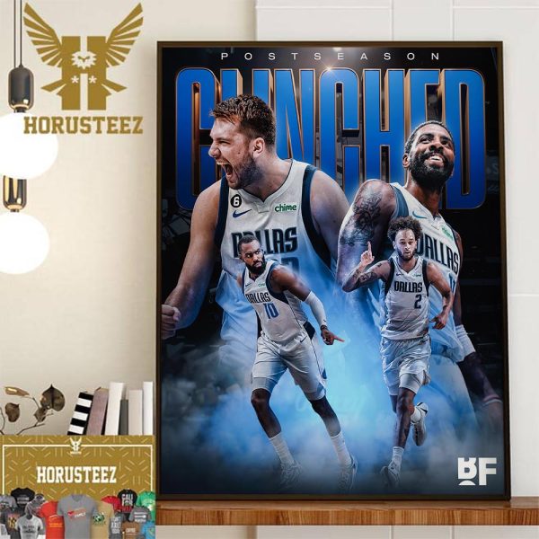 The Dallas Mavericks Have Officially Clinched A Spot In The Postseason Wall Decorations Poster Canvas
