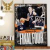 Uconn Huskies Womens Basketball 2024 March Madness Final Four Ready Decor Wall Art Poster Canvas